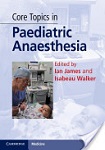 core-topics-paediatric-anesthesia