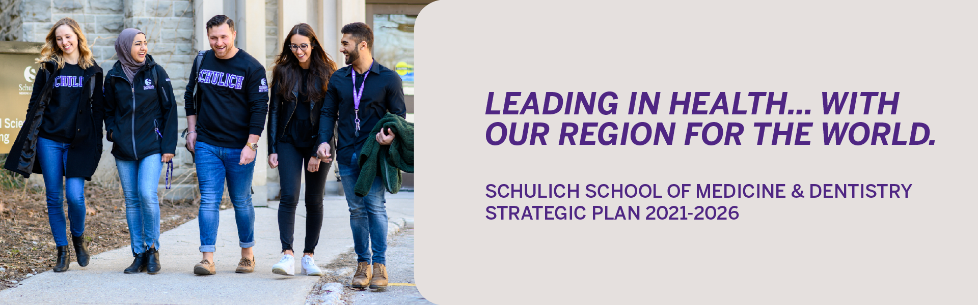 Schulich Medicine & Dentistry embraces the future with a bold, new five-year Strategic Plan