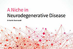A Niche in Neurodegenerative Disease