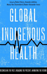 Cover of Global Indigenous Health