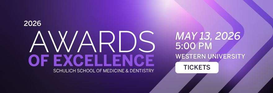 2026 Schulich Medicine & Dentistry Awards of Excellence