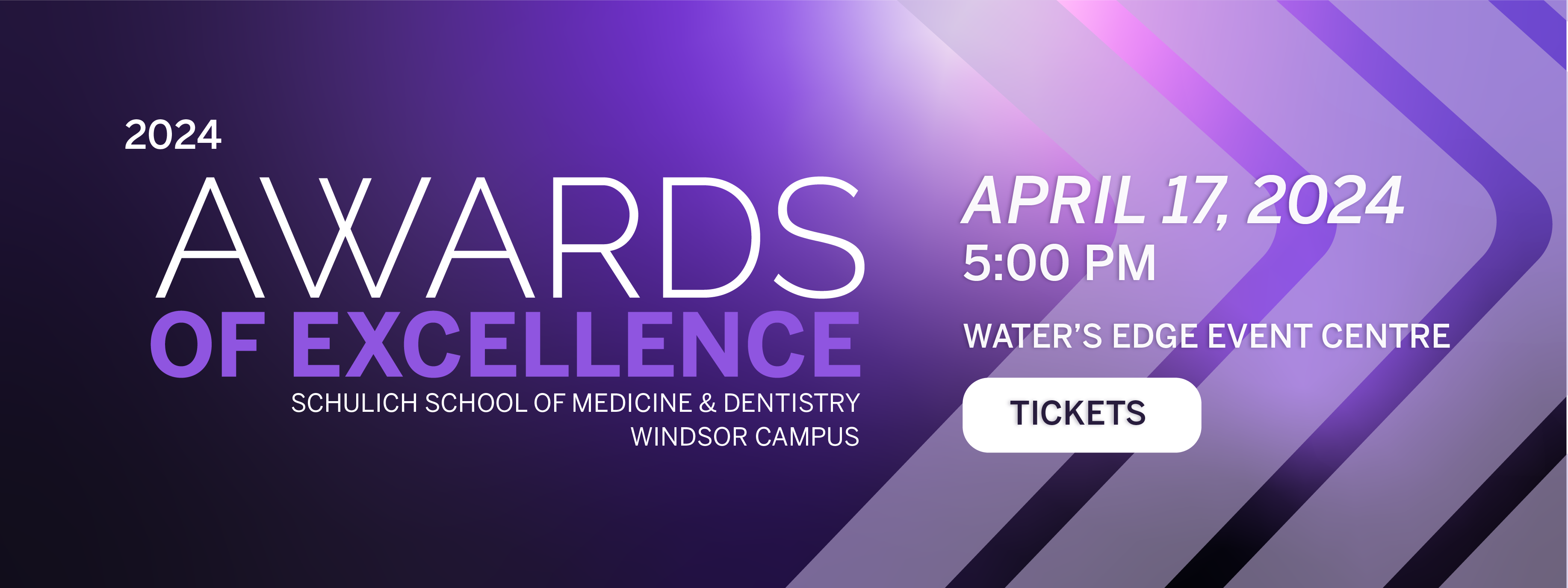 Schulich Awards of Excellence, Tickets fr Windsor Campus