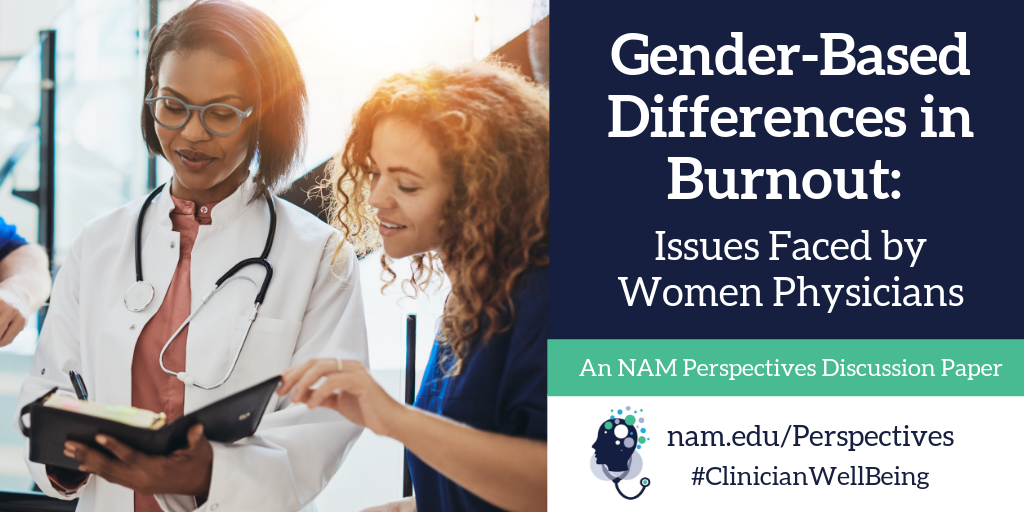Gender based differences in burnout: Issues faced by Women Physicians. Photo of two female physicians reviewing a patient chart
