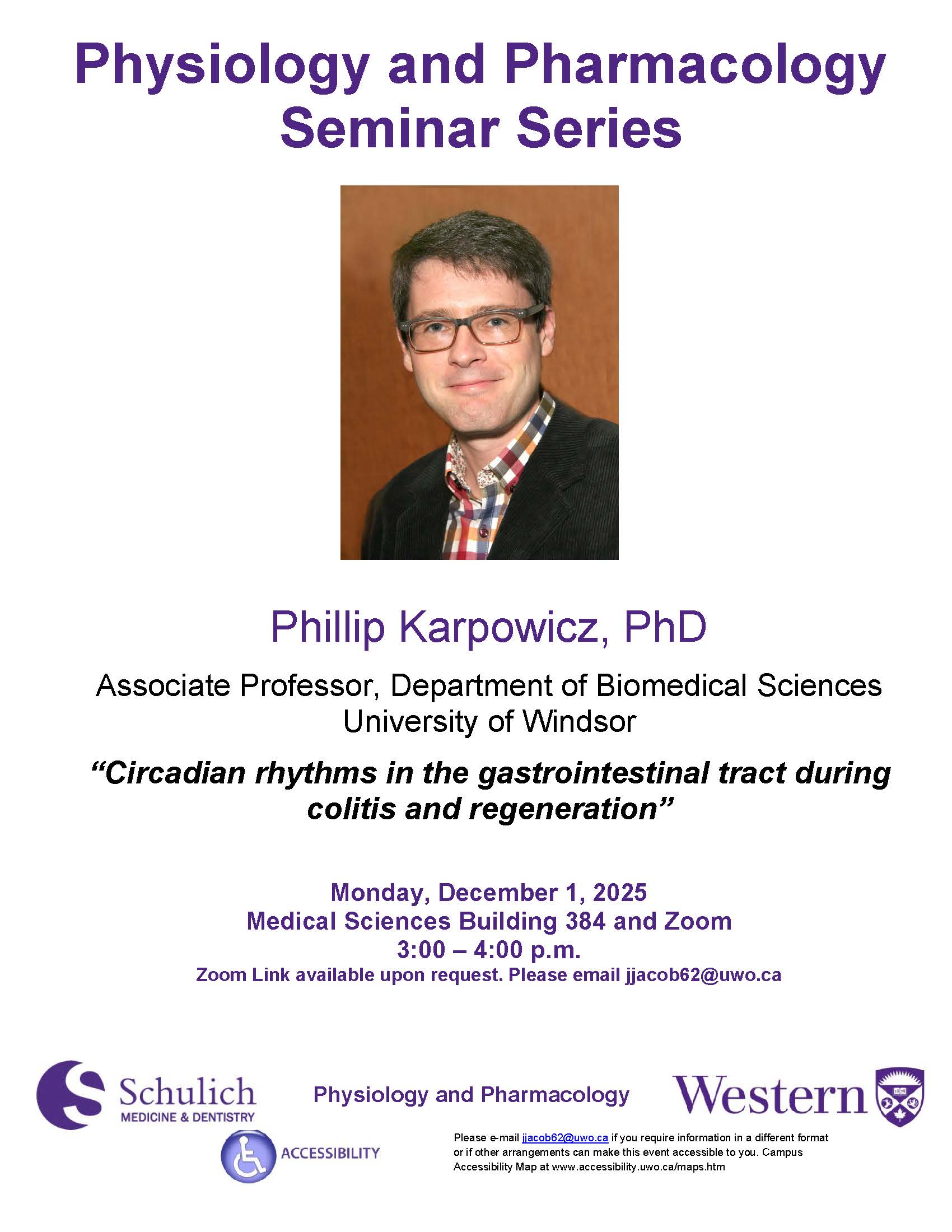 Dr. Phillip Karpowicz is presenting: “Circadian rhythms in the gastrointestinal tract during colitis and regeneration"