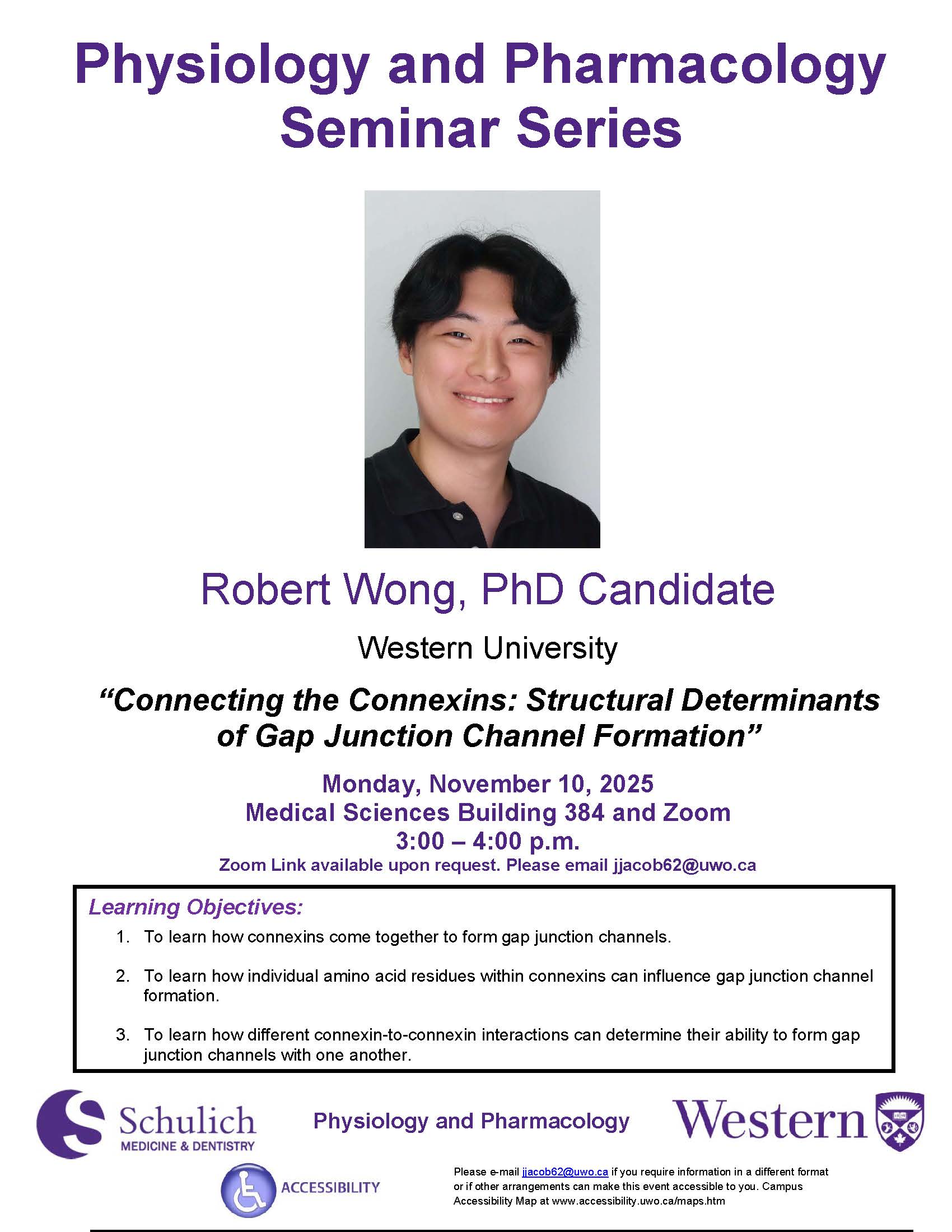 Robert Wong, PhD candidate will present: Connecting the Connexins: Structural Determinants of Gap Junction Channel Formation"