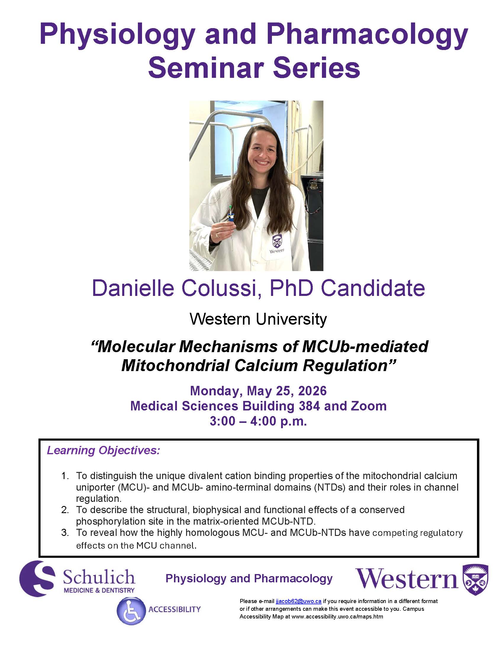 Danielle Colussi will present, "Molecular Mechanisms of MCUb-mediated Mitochondrial Calcium Regulation"