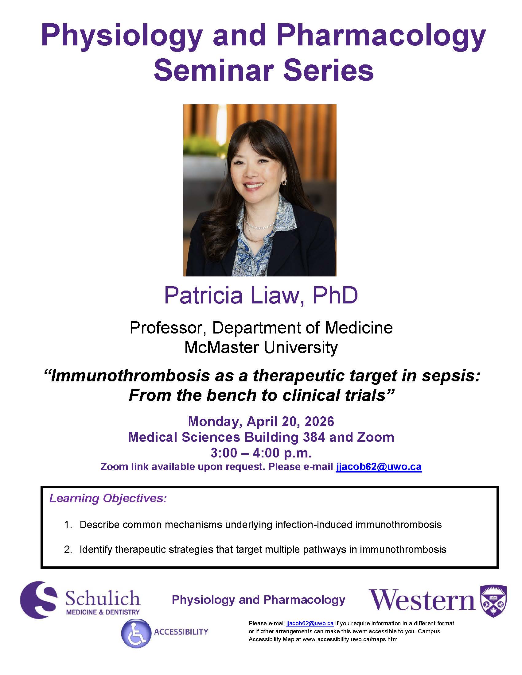 Dr. Patricia Liaw will present: "Immunothrombosis as a therapeutic target in sepsis: From the bench to clinical trials"