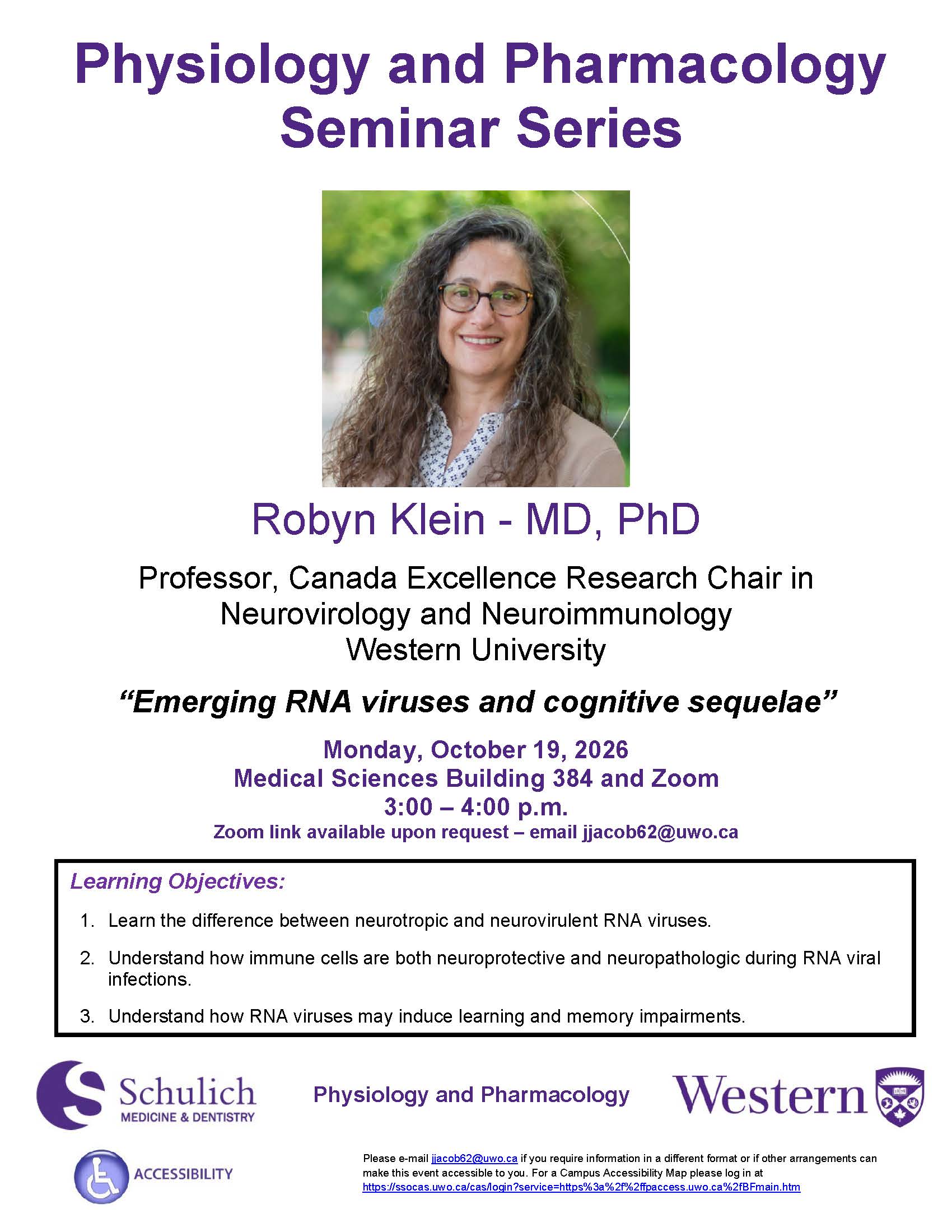 Dr. Robyn Klein will present, "Emerging RNA viruses and cognitive sequelae"