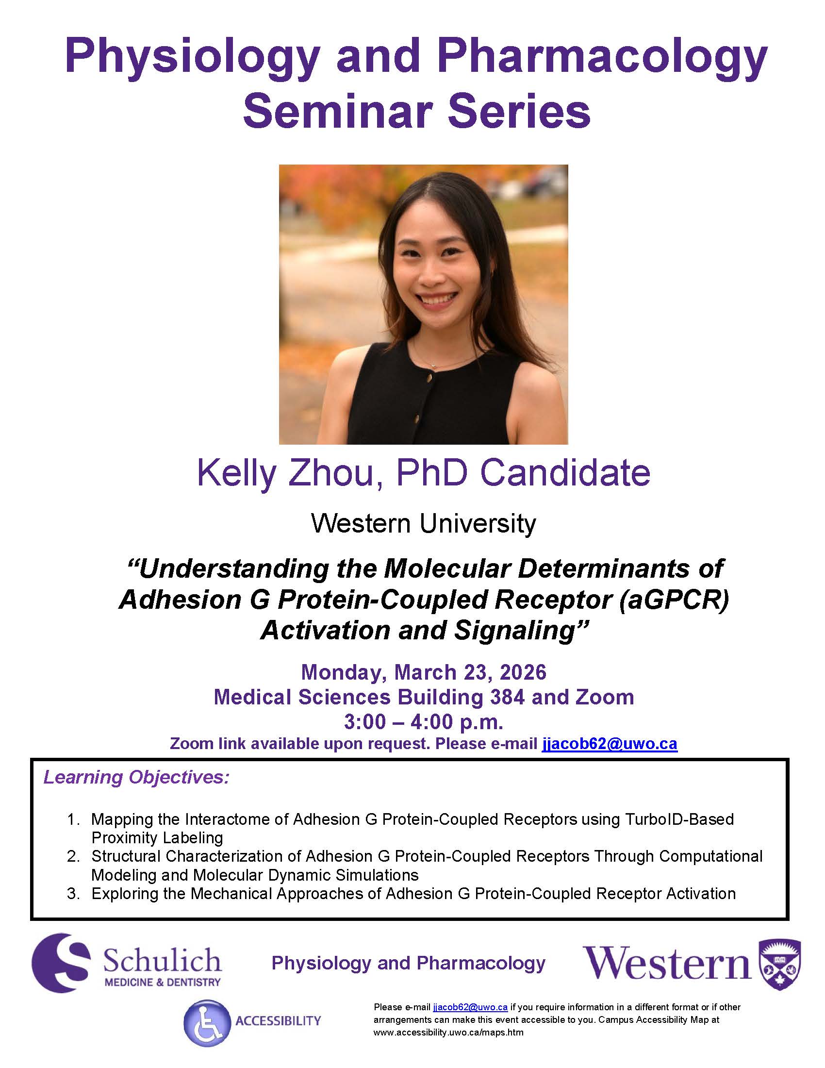 Kelly Zhou will present: "Understanding the Molecular Determinants of Adhesion G Protein-Coupled Receptor (aGPCR) Activation and Signaling"