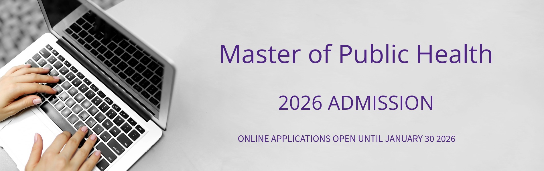 Master of public health 2026 admissions online application open until January 30