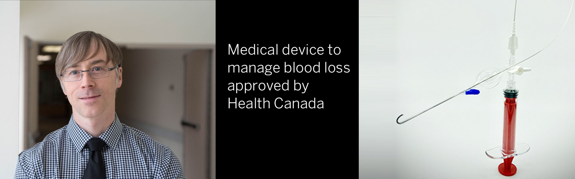 Medical device to manage blood loss approved by Health Canada